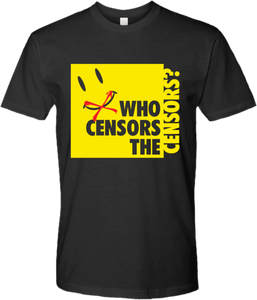 "Who Censors the Censors?" - Next Level Men's T-Shirt - Black